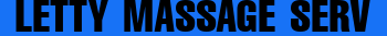 LETTY MASSAGE SERV